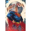 Superman: El mundo