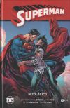 Superman vol. 05: Mitológico (Superman Saga La verdad Parte 2)