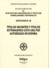 Suplemento elenco grandezas y... nobiliarios españoles. Apéndice II