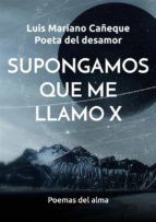 Portada de Supongamos que me llamo X (Ebook)