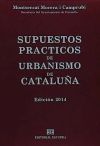 Supuestos prácticos de urbanismo de Cataluña