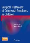 Surgical Treatment of Colorectal Problems in Children