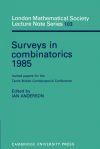Surveys in Combinatorics 1985