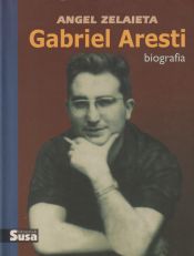Portada de Gabriel Aresti, biografia