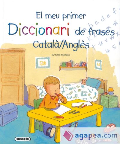 El meu primer diccionari de frases català/anglès