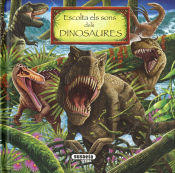 Portada de Escolta els sons dels dinosaur