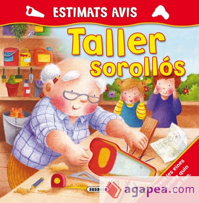 Estimats Avis. Taller sorollós