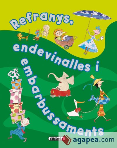 Riure I Aprendre. Refranys, endevinalles i embarbussaments