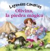 Leyendas Canarias. Olivina, La Piedra Mágica