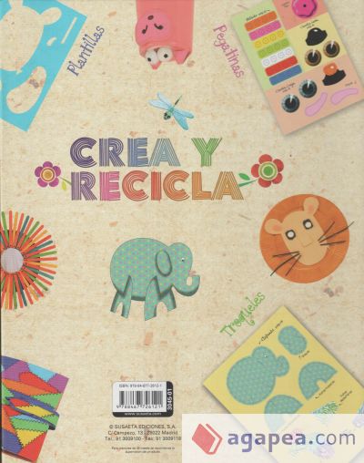 Crea y recicla. Manualidades ecológicas