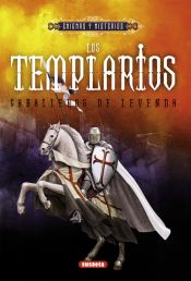 Portada de Los Templarios: caballeros de leyenda