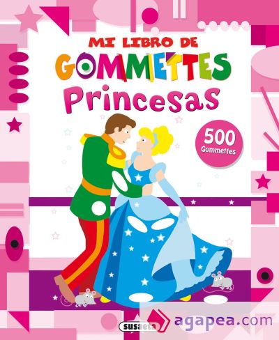 Mi libro de gommettes. Princesas