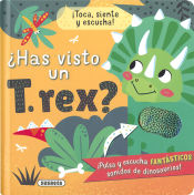 Portada de ¿Has visto un T. rex?