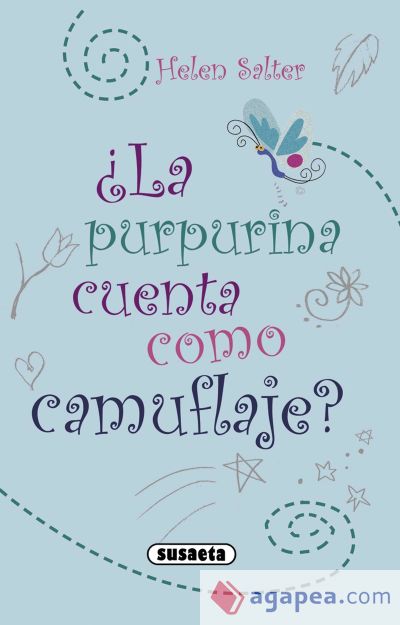 ¿Te cuento mi vida?. ¿La purpurina cuenta como camuflaje?