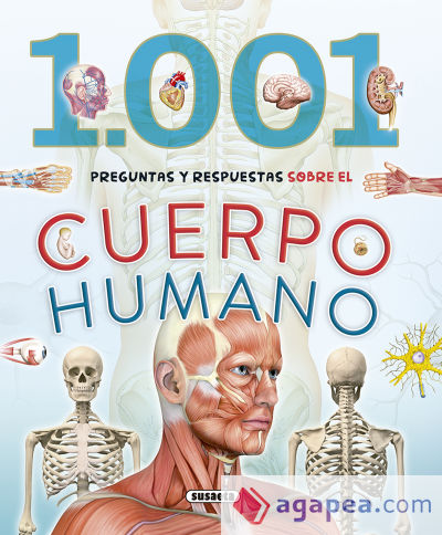 1.001 preguntas y respuestas 1001 Preguntas y respuestas sobre el cuerpo humano