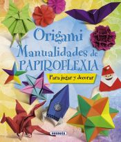 Portada de 100 manualidades. Origami. Manualidades de papiroflexia