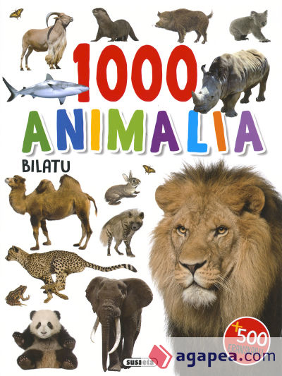 1000 ANIMALES PARA BUSCAR. 1000 animalia bilatu
