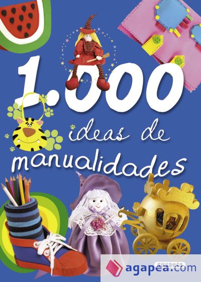 1000 Ideas de manualidades