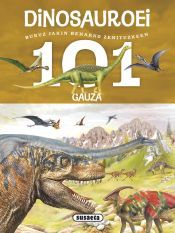 Portada de 101 gauza buruz jakin beharko zenituzkeen dinosauroei