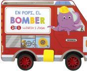 Portada de 2 en 1: llegeix i juga. En Popi, el bomber