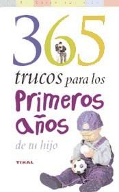 Portada de 365 Trucos para los primeros años de tu hijo