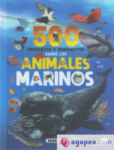 500 preguntas y respuestas sobre animales marinos