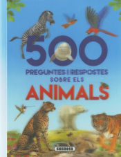 Portada de 500 preguntes i respostes sobre els animals