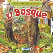 Portada de ANIMALES ESCONDIDOS. El bosque