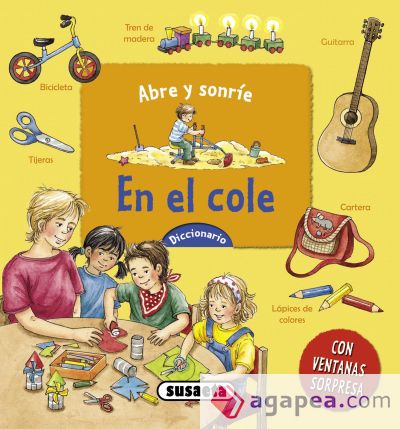 Abre y sonríe. En el cole