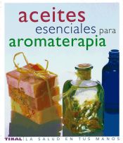 Portada de Aceites esenciales para aromaterapia