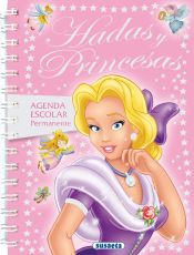 Portada de Agenda escolar permanente hadas y princesas