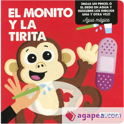 Agua mágica. El monito y la tirita