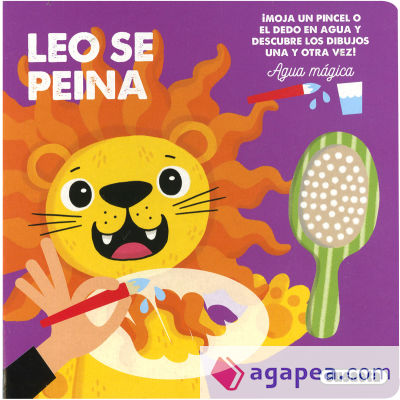 Agua mágica. Leo se peina