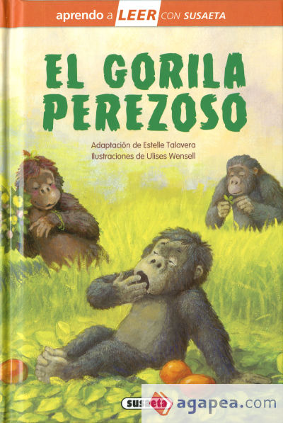 Aprendo a LEER con Susaeta - nivel 0. El gorila perezoso