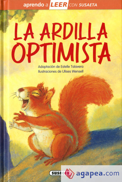 Aprendo a LEER con Susaeta - nivel 0. La ardilla optimista