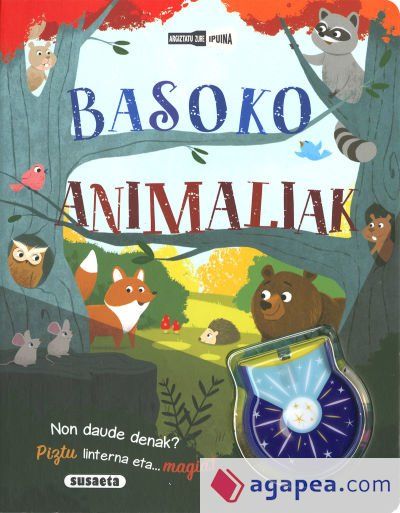 Argiztatu zure ipuina. Basoko animaliak