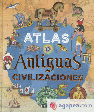 Atlas. Antiguas civilizaciones