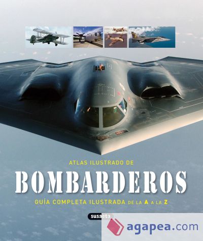 Atlas Ilustrado. Bombarderos