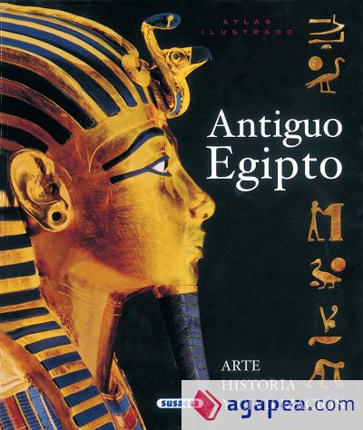 Atlas Ilustrado. El antiguo Egipto