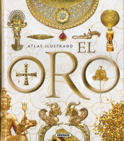 Portada de Atlas Ilustrado. El oro