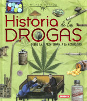 Portada de Atlas Ilustrado. Historia de las drogas. Desde la prehistoria a la actualidad