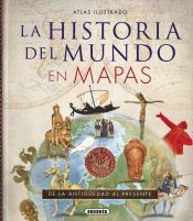 Portada de Atlas Ilustrado. Historia del mundo en mapas