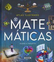 Portada de Atlas Ilustrado. Matem&aacute;ticas