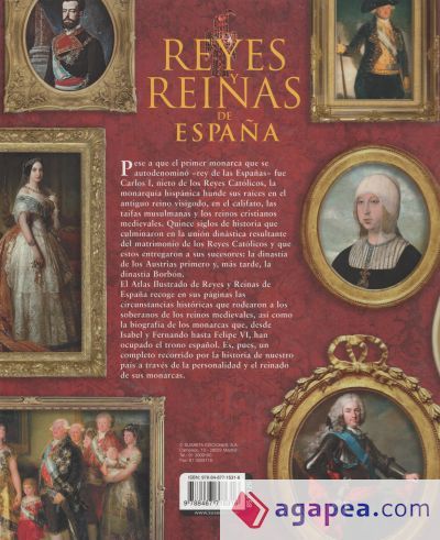 Atlas Ilustrado. Reyes y reinas de España Atlas Ilustrado. Reyes y reinas de España