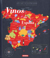 Portada de Atlas Ilustrado. Vinos de España