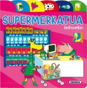 Portada de Aurkibideak Eta Leihoak. Supermerkatua