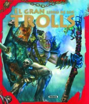 Portada de Aventuras Fantásticas. El gran libro de los trolls