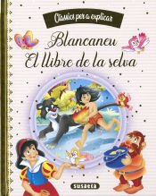 Portada de Blancaneu - El llibre de la selva