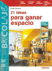 Portada de Bricolaje. 21 ideas para ganar espacio