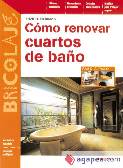 Bricolaje. Cómo renovar cuartos de baño